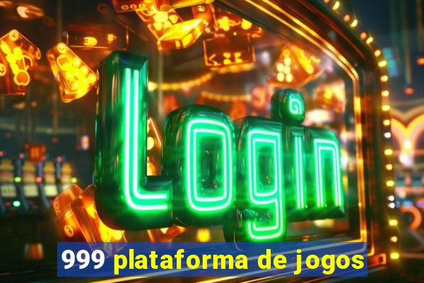 999 plataforma de jogos